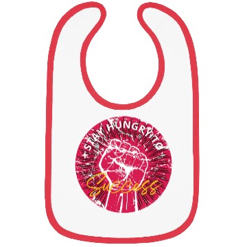 Discover Stay hungry to success Bibs