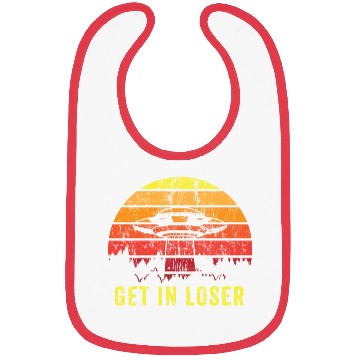 Discover Aliens Art Get In Loser UFO Fan Gift Idea Bibs
