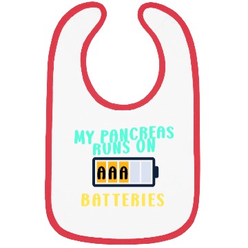 Discover My Pancreas Runs On AAA Batteries Funny Diabetics Bibs