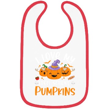 Discover I Love My High School Pumpkins Halloween Teachers Bibs