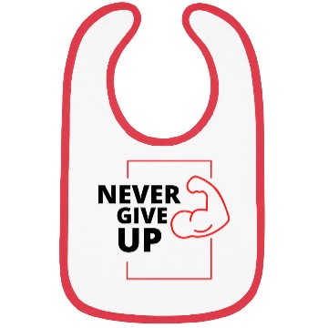 Discover Never give up Bibs