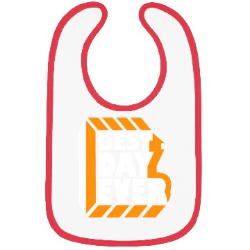 Discover Best Day Ever Bibs