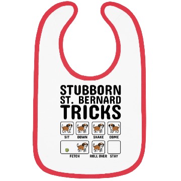 Discover Stubborn Saint Bernard Tricks Bibs