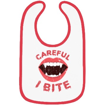 Discover Careful I bite - vampire lover Bibs