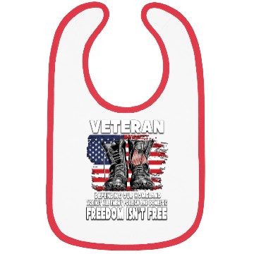 Discover VETERAN PROTECTING AT HOME FREEDOM ISNT FREE Bibs