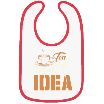 Discover Tea Is Always A Good Idea, Tea Lovers Bibs