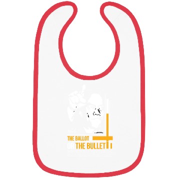 Discover MALCOLM X bast Quote Bibs