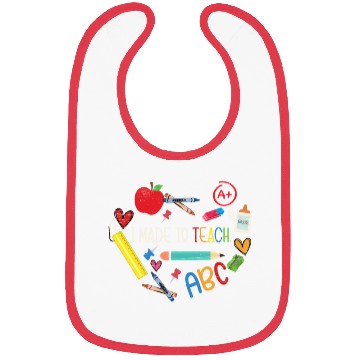 Discover Made To Teach University Students School Teacher Bibs