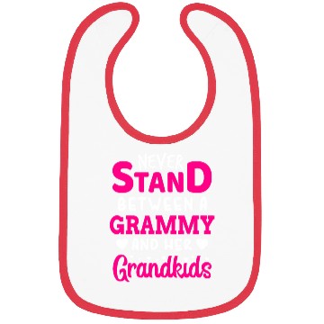 Discover Never Stand Between A Grammy And Her Grandkids T S Bibs