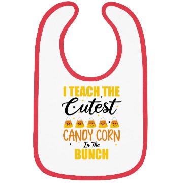 Discover Cute I Teach The Cutest Candy Corn Halloween Bibs