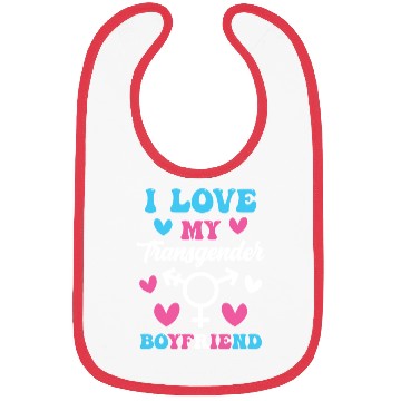 Discover I Love My Transgender Boyfriend Funny Trans Pride Bibs