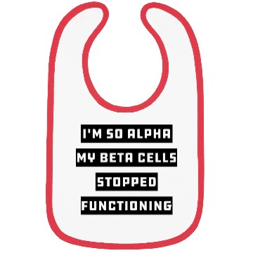 Discover I m So Alpha My Beta Bibs