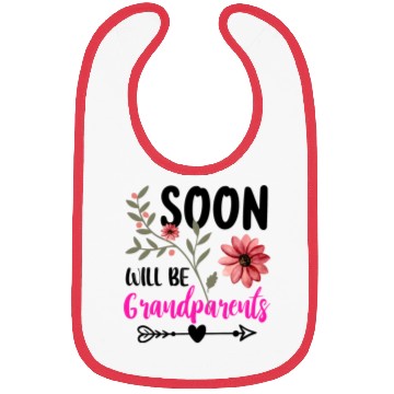 Discover We Will Soon Become Grandparents, Be Grandparents Bibs