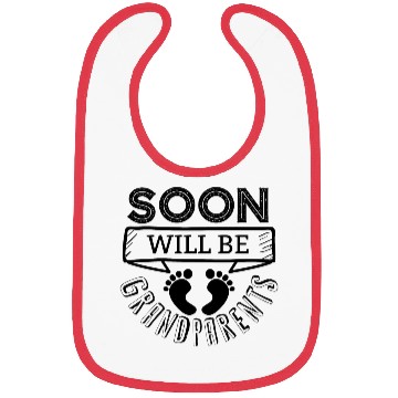 Discover We Will Soon Become Grandparents, Be Grandparents Bibs