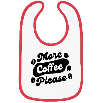 Discover More Coffee Please Bibs