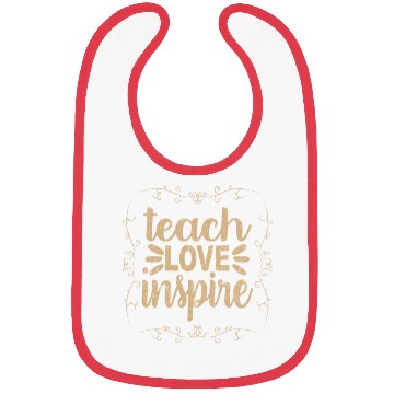 Discover Teach Love Inspire Bibs, Teacher Appreciation Bibs