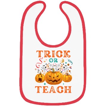 Discover Trick Or Teach Halloween Teacher Life Bibs