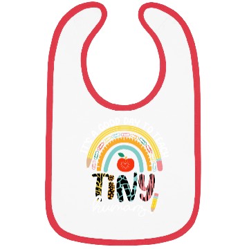 Discover It's A Good Day To Teach Tiny Humans Bibs, No 2/2