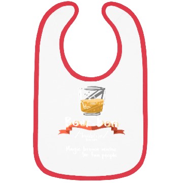Discover Bourbon Magic Brown Water For Fun People Definitio Bibs