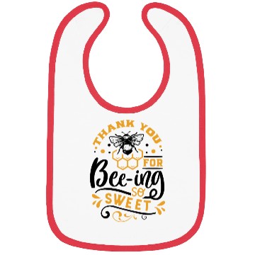 Discover Thank you for Beeing so Sweet Bibs