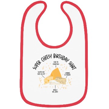 Discover Super Cheesy Birthday Party Natal Day Cheese Bibs