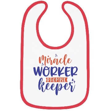 Discover Miracle worker Promise Keeper Bibs