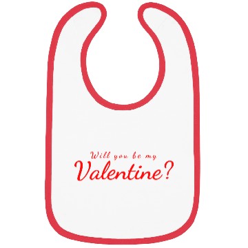 Discover Will You Be My Valentine? Bibs
