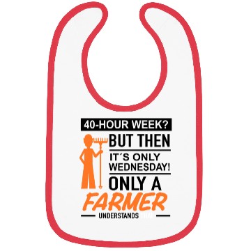 Discover 40 hour week | Farmer Bibs