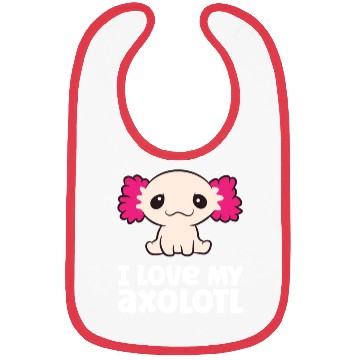 Discover Axolotls As Pets I Love My Axolotl Love Axolotls Bibs