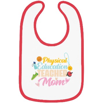 Discover Physical Education Teacher Mom Phys Ed Bibs