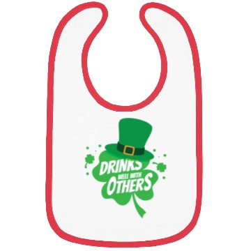 Discover Drinks Well With Others Funny Sarcastic Clover Bibs