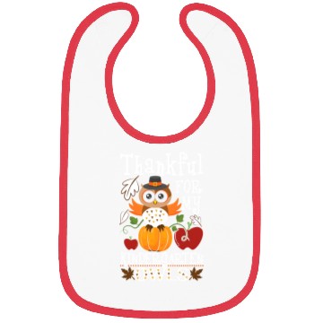 Discover Fun Thanksgiving Teacher Thankful for my Kindergar Bibs