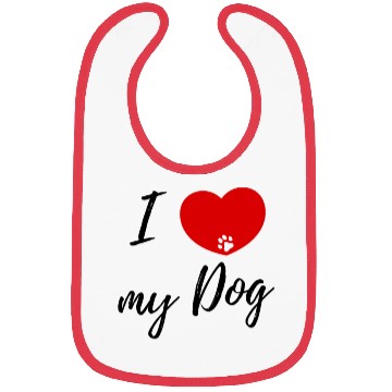 Discover I love my dog Bibs