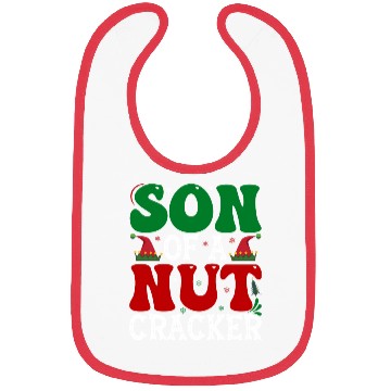 Discover Son of a nut cracker Funny Christmas Bibs
