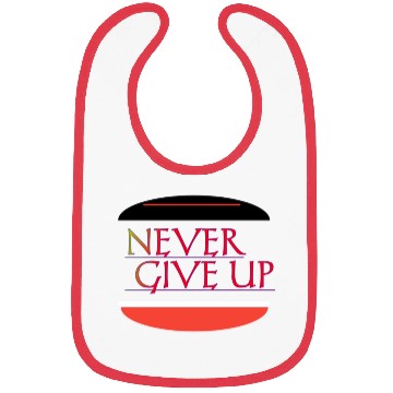 Discover Never give up Bibs