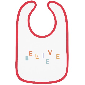 Discover "Believe" Inspirational Graphic Design Bibs