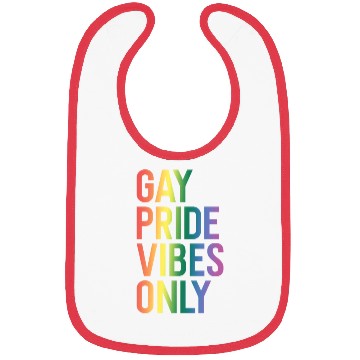 Discover Gay Pride Vibes Only LGBT Community Rainbow Pride Bibs