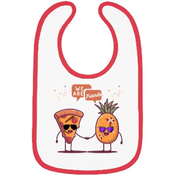 Discover Pizza and Pineapple are friends funny design Bibs