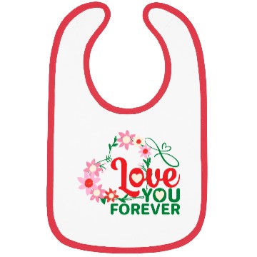 Discover Love You Forever Bibs