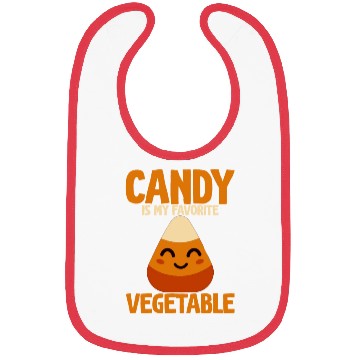 Discover Candy Is My Favorite Vegetable Bibs