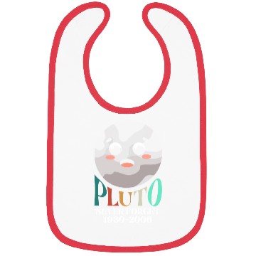 Discover Pluto Planet Never Forget Bibs