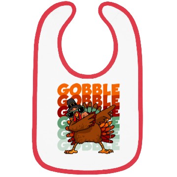 Discover Dabbing Turkey Thanksgiving Gobble Gobble Yall Bibs