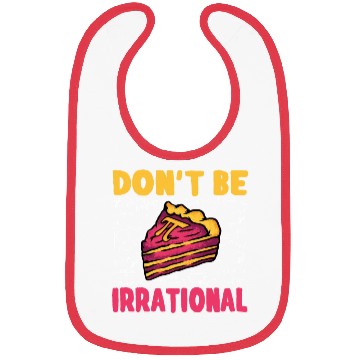 Discover Don't Be Irrational Retro Pi Day Math Teacher Bibs