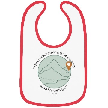 Discover The Mountains are Calling Quote Bibs