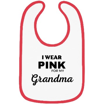 Discover I WEAR PINK FOR MY GRANDMA Bibs
