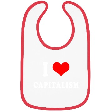 Discover I love capitalism Bibs