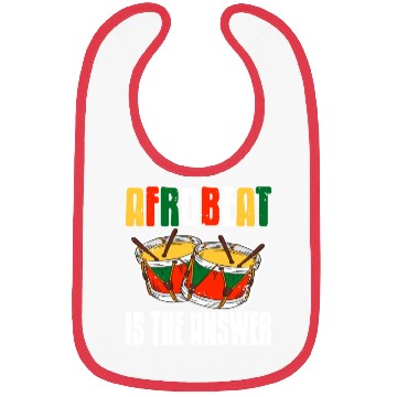 Discover Afrobeat is the Answer African Music Afrobeats Bibs