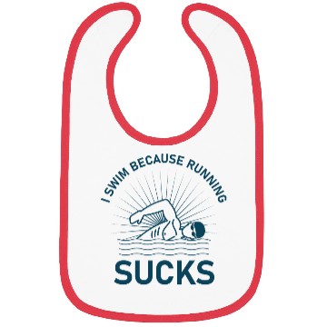 Discover I swim because running sucks - swimmer - swimming Bibs