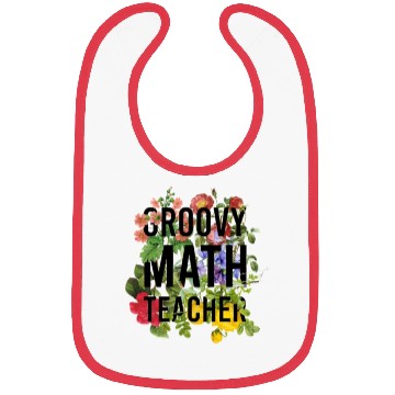 Discover Groovy Math Teacher - teacher Bibs