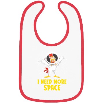 Discover Rooster Cock Astronaut I Need More Space Bibs